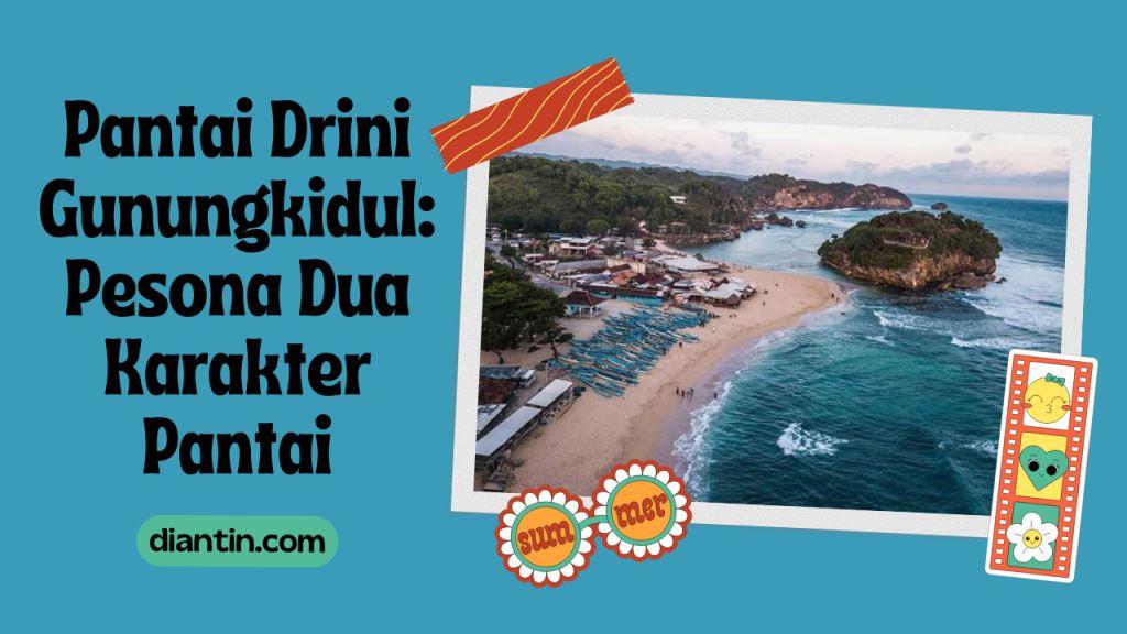 pantai drini gunungkidul